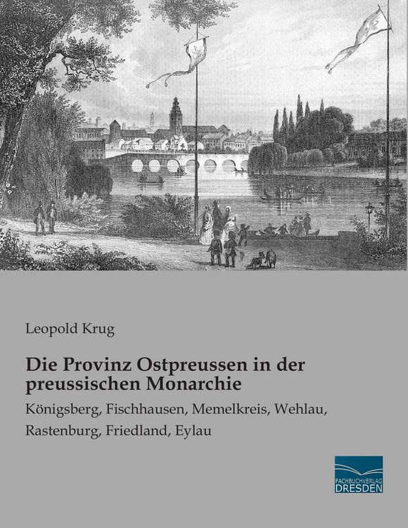 Produktbild: Die Provinz Ostpreussen in der preussischen Monarchie