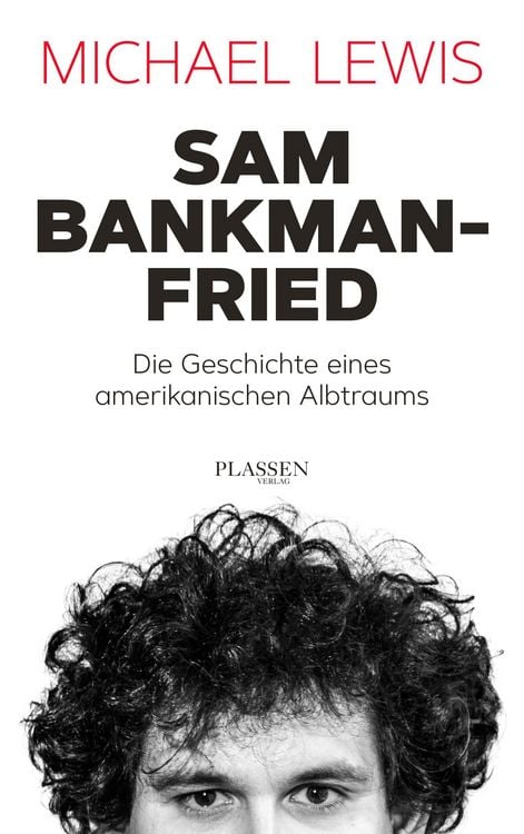 Produktbild: Sam Bankman-Fried - Die Geschichte eines amerikanischen Albtraums