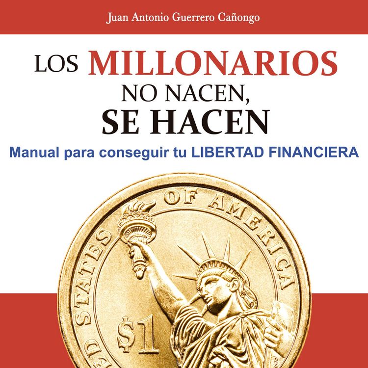 Produktbild: Los millonarios no nacen, se hacen