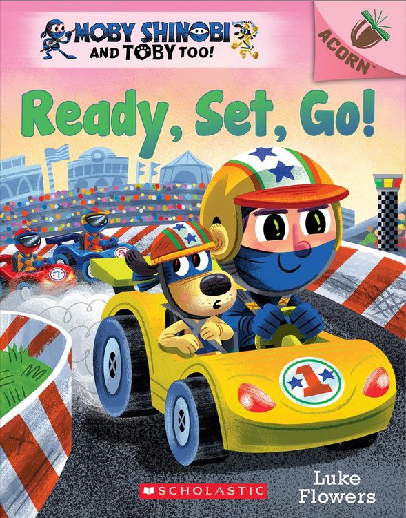 Produktbild: Ready, Set, Go!: An Acorn Book (Moby Shinobi and Toby Too! #3)