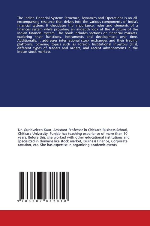Produktbild: The Indian Financial System: Structure, Dynamics and Operations