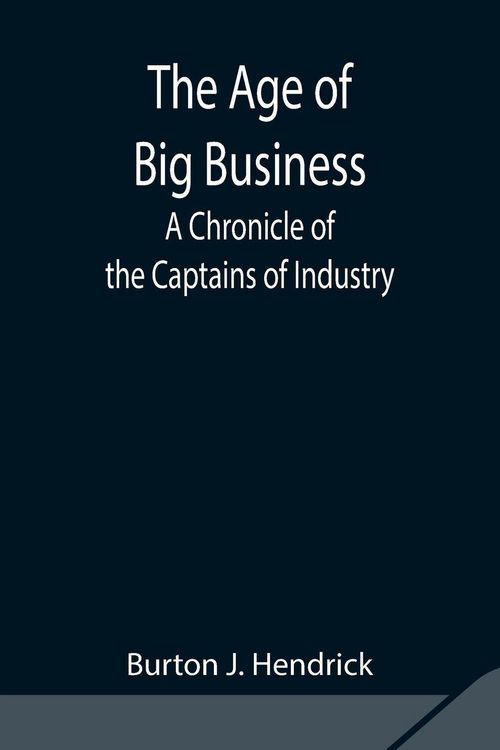 Produktbild: The Age Of Big Business