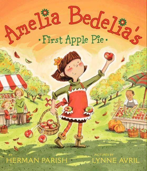 Produktbild: Amelia Bedelia's First Apple Pie