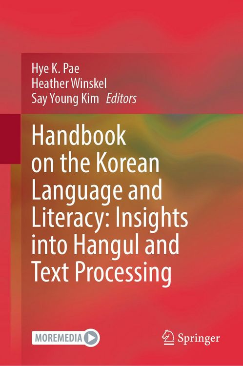 Produktbild: Handbook on the Korean Language and Literacy: Insights into Hangul and Text Processing