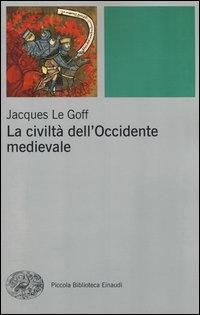 Produktbild: La civilt&agrave; dell'Occidente medievale
