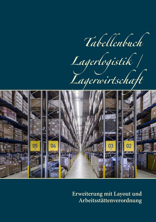 Produktbild: Tabellenbuch Lagerlogistik / Lagerwirtschaft