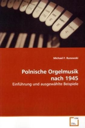 Produktbild: Runowski, M: Polnische Orgelmusik nach 1945