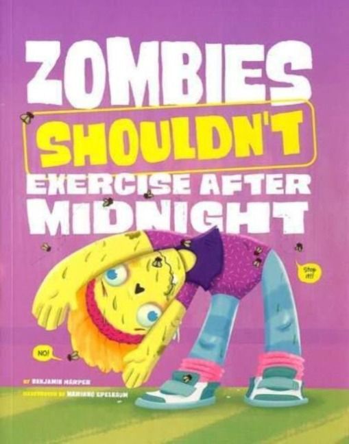 Produktbild: Zombies Shouldn't Exercise After Midnight