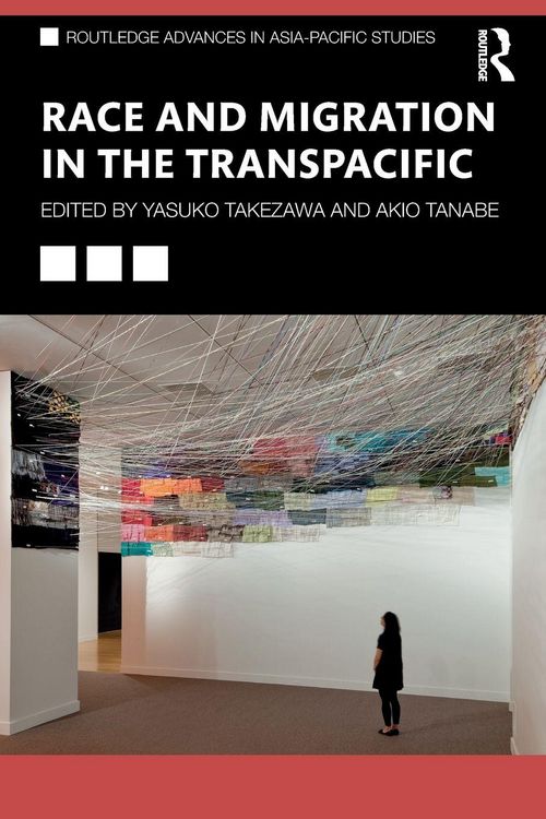 Produktbild: Race and Migration in the Transpacific