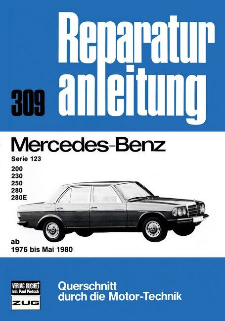 Produktbild: Mercedes-Benz Serie 123,200,230,250,280 76-80