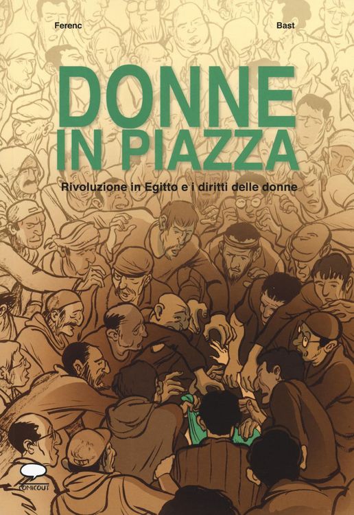 Produktbild: Donne in piazza. Rivoluzione in Egitto e i diritti delle donne