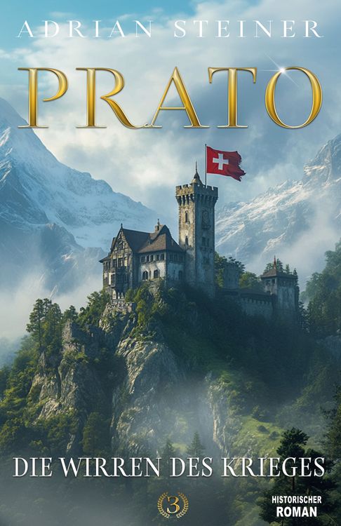 Produktbild: Prato Band 3 &ndash; Die Wirren des Krieges