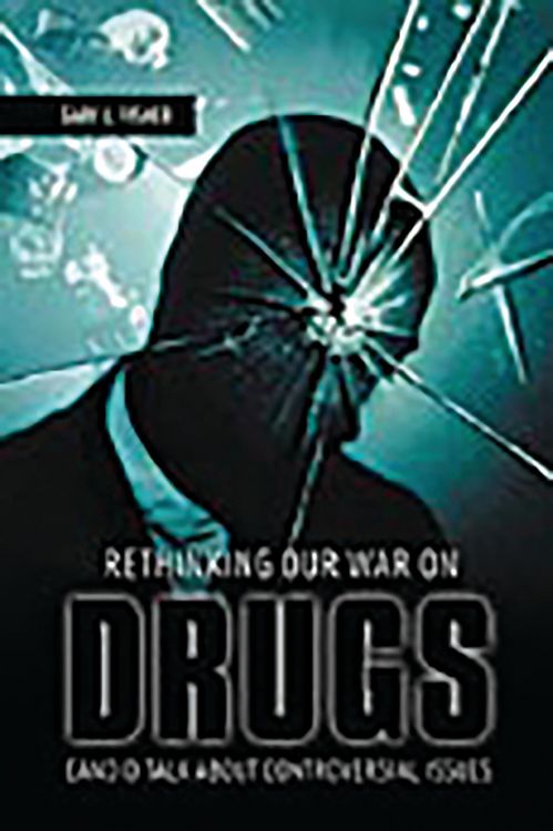 Produktbild: Rethinking Our War on Drugs