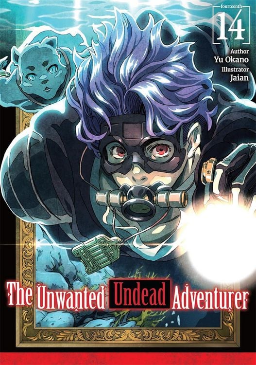 Produktbild: The Unwanted Undead Adventurer: Volume 14 (Light Novel)