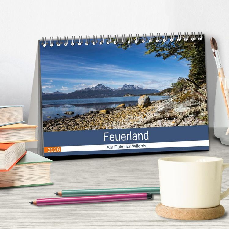 Produktbild: Feuerland - Am Puls der Wildnis (Tischkalender 2026 DIN A5 quer), CALVENDO Monatskalender