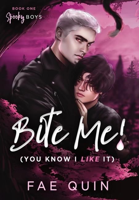 Produktbild: Bite Me! (You Know I Like It) MM Paranormal Vampire Romance