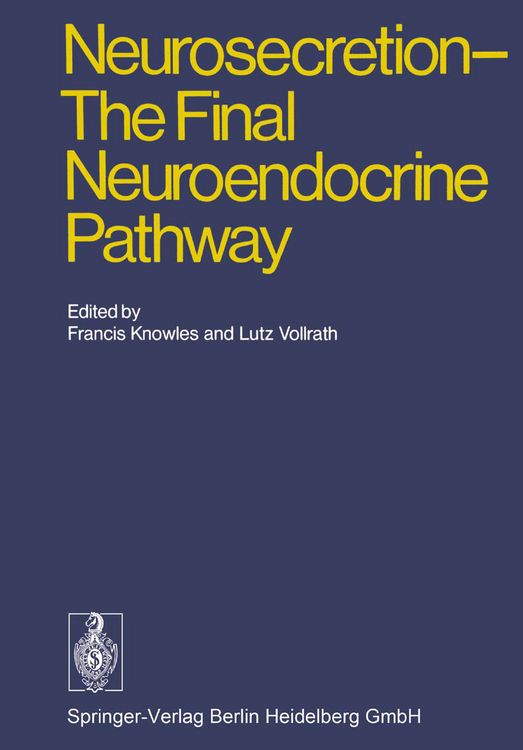 Produktbild: Neurosecretion - The Final Neuroendocrine Pathway