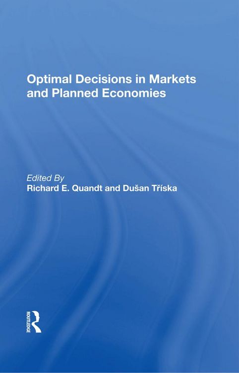 Produktbild: Optimal Decisions In Markets And Planned Economies