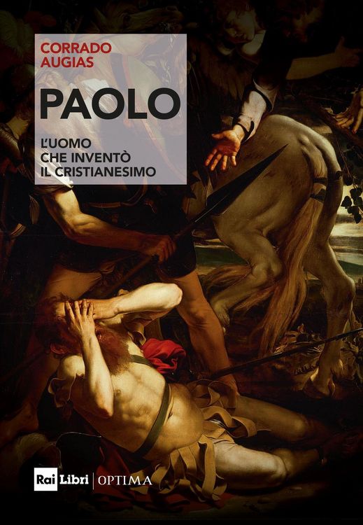 Produktbild: Paolo. L'uomo che invent&ograve; il Cristianesimo