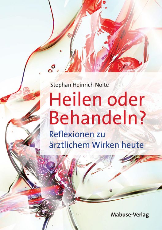 Produktbild: Heilen oder Behandeln?