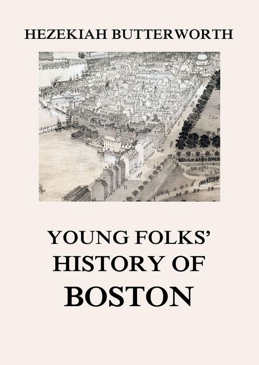 Produktbild: Young Folks' History of Boston