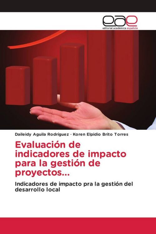 Produktbild: Evaluaci&oacute;n de indicadores de impacto para la gesti&oacute;n de proyectos...