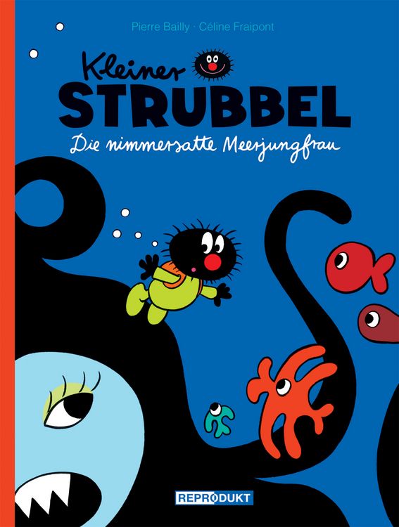 Produktbild: Kleiner Strubbel &ndash; Die nimmersatte Meerjungfrau
