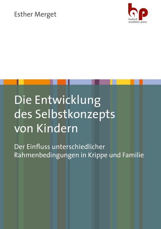 Produktbild: Die Entwicklung des Selbstkonzepts von Kindern