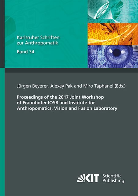 Produktbild: Proceedings of the 2017 Joint Workshop of Fraunhofer IOSB and Institute for Anthropomatics, Vision and Fusion Laboratory