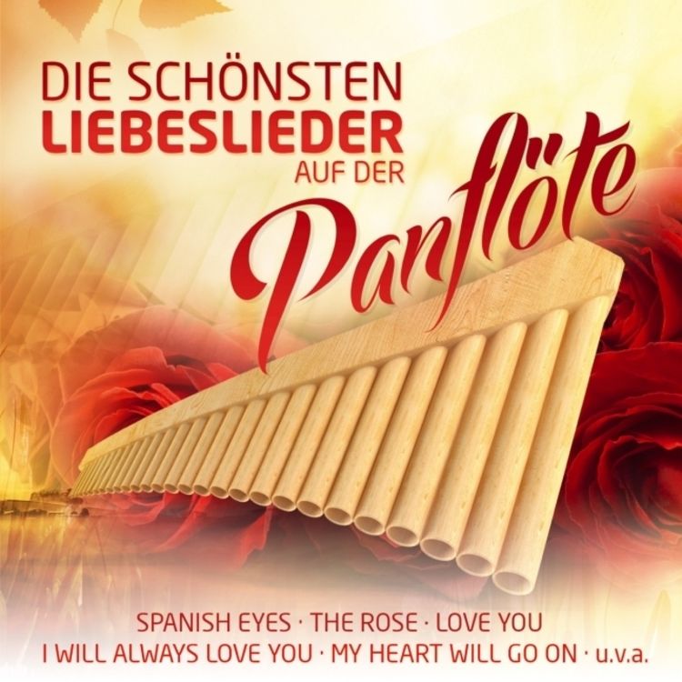Produktbild: Die sch&ouml;nsten Liebeslieder auf der Panfl&ouml;te