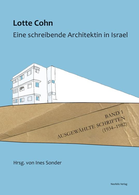 Produktbild: Lotte Cohn. Eine schreibende Architektin in Israel