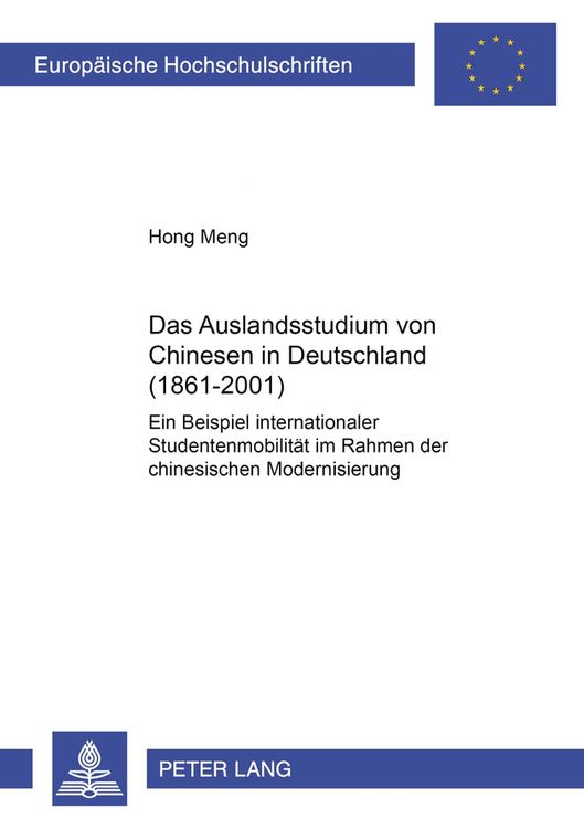 Produktbild: Das Auslandsstudium von Chinesen in Deutschland (1861-2001)