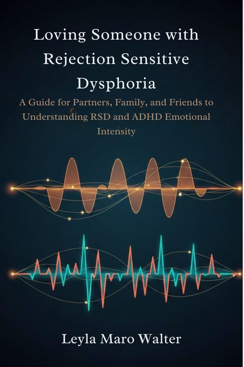 Produktbild: Loving Someone with Rejection Sensitive Dysphoria