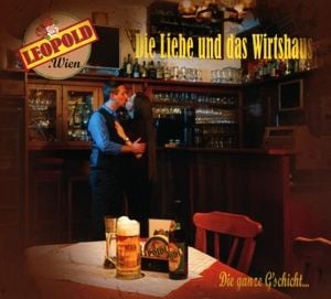 Produktbild: Die Liebe und das Wirtshaus-die ganze G'schicht