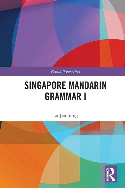 Produktbild: Singapore Mandarin Grammar I