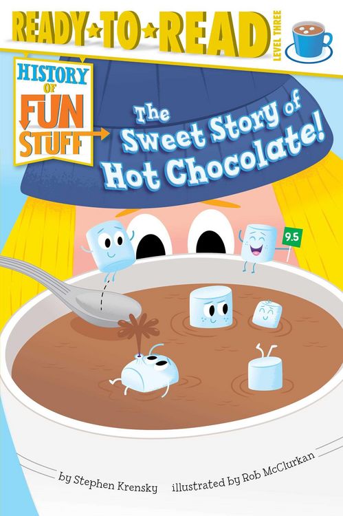 Produktbild: The Sweet Story of Hot Chocolate!
