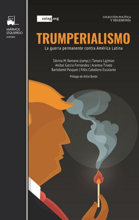 Produktbild: Trumperialismo : la guerra permanente contra Am&eacute;rica Latina