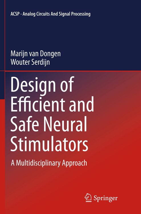 Produktbild: Design of Efficient and Safe Neural Stimulators