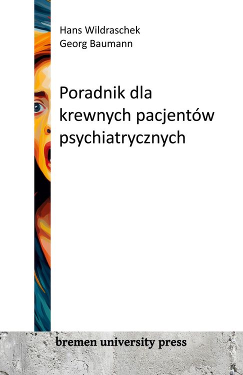 Produktbild: Poradnik dla krewnych pacjent&oacute;w psychiatrycznych