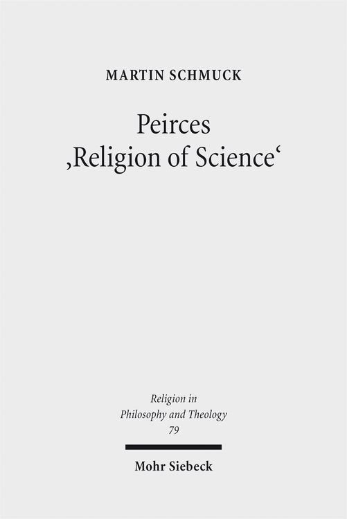 Produktbild: Peirces 'Religion of Science'