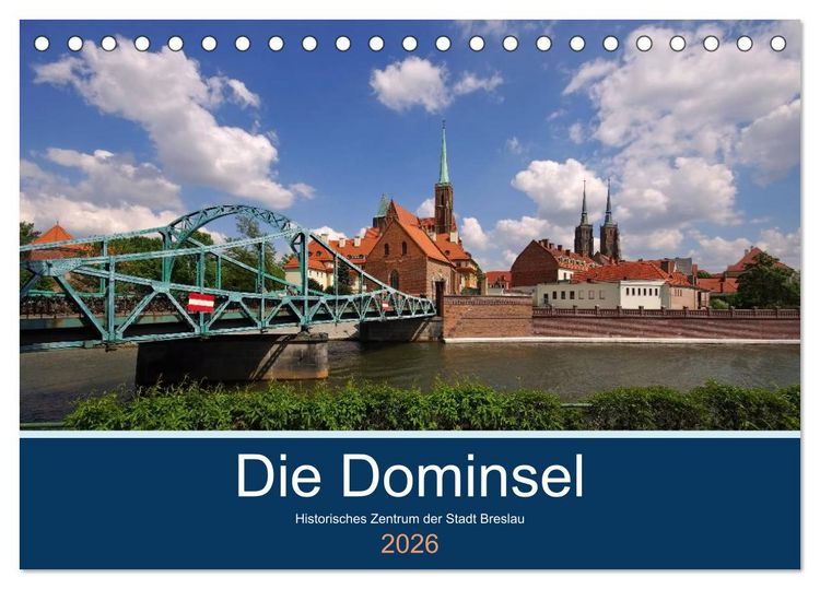 Produktbild: Die Dominsel - Historisches Zentrum der Stadt Breslau (Tischkalender 2026 DIN A5 quer), CALVENDO Monatskalender