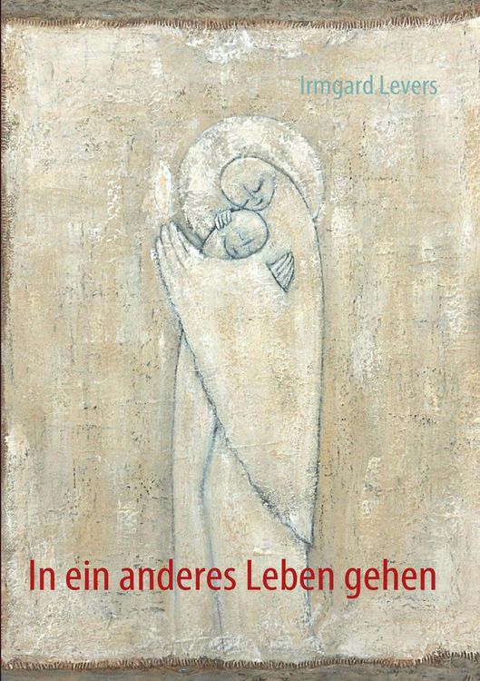 Produktbild: In ein anderes Leben gehen