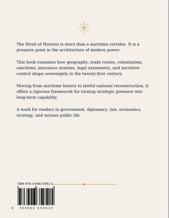 Produktbild: The Strait of Hormuz, the Matrix of Power, and the Strategic Reawakening of Iran