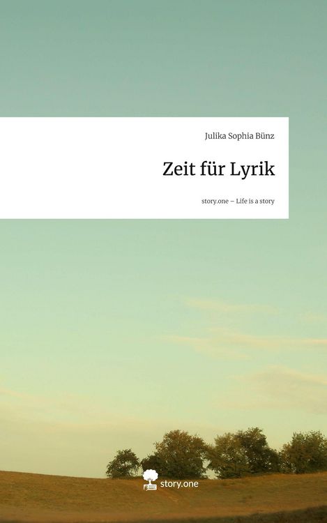 Produktbild: Zeit f&uuml;r Lyrik. Life is a Story - story.one