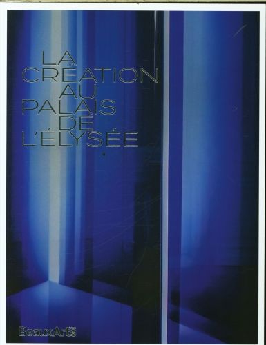Produktbild: La cr&eacute;ation au Palais de l'Elys&eacute;e