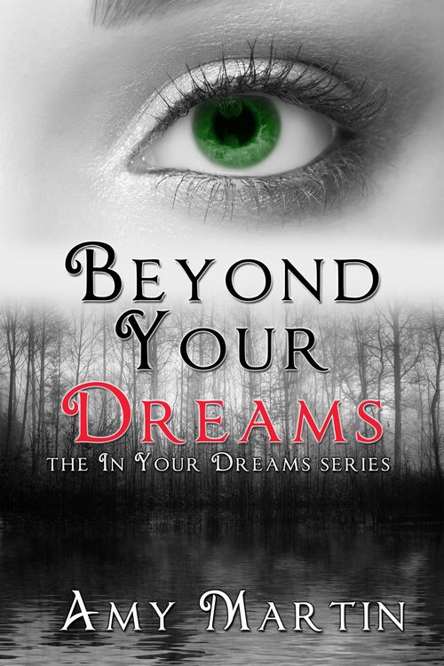 Produktbild: Beyond Your Dreams (In Your Dreams, #4)
