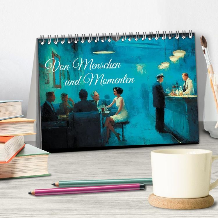 Produktbild: Von Menschen und Momenten (Tischkalender 2026 DIN A5 quer), CALVENDO Monatskalender