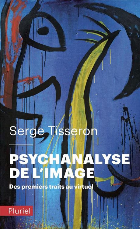 Produktbild: Psychanalyse de l'image : des premiers traits au virtuel