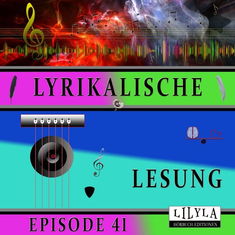 Produktbild: Lyrikalische Lesung Episode 41