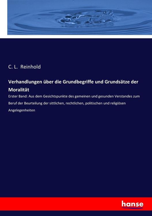 Produktbild: Verhandlungen &uuml;ber die Grundbegriffe und Grunds&auml;tze der Moralit&auml;t